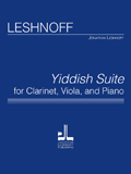 Leshnoff Yiddish Suite