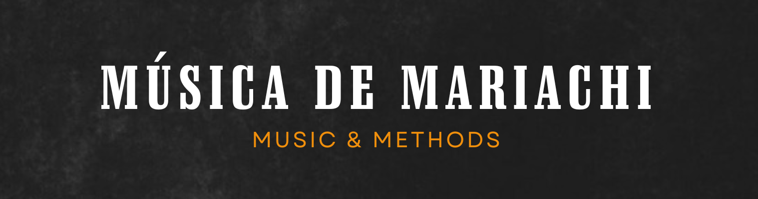 Mariachi Music and Methods